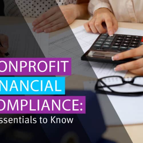 The title of the post: “Nonprofit Financial Compliance: 4 Essentials to Know.”