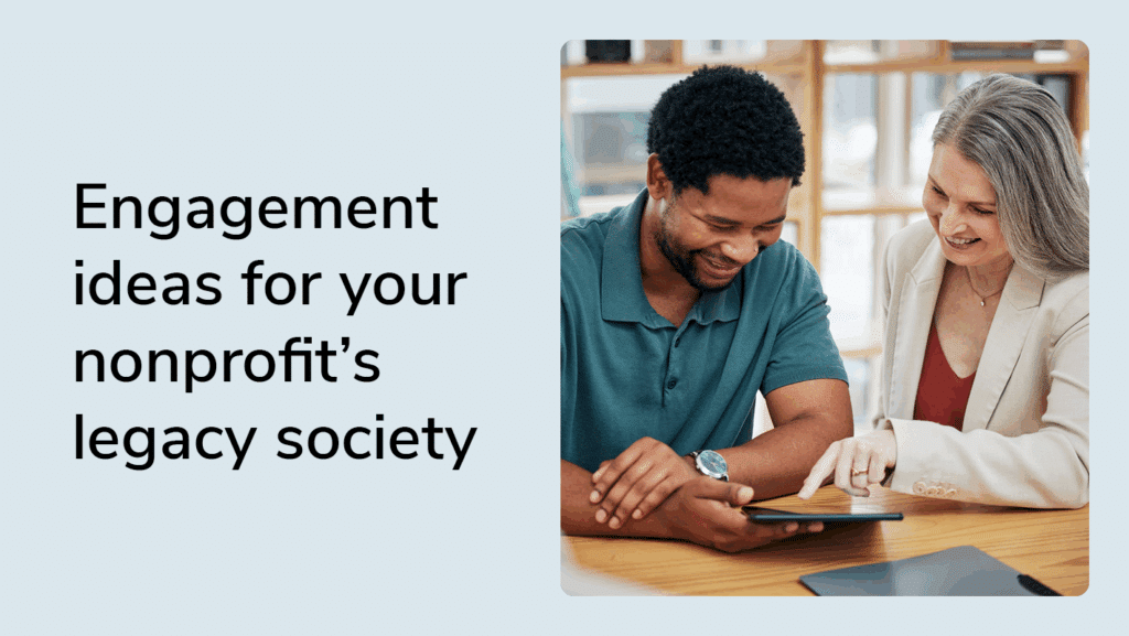 Engagement Ideas for your nonprofit's legacy society